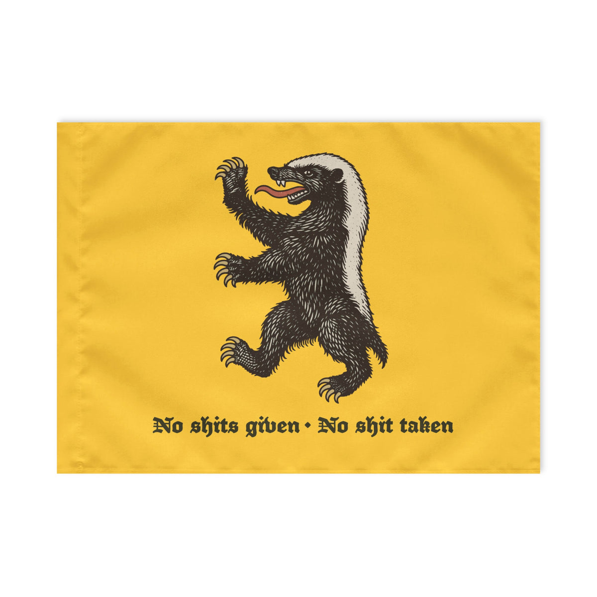 Liberty Maniacs 12 × 18-inch yellow honey badger flag, reverse-side view with rampant badger and “No shits given · No shit taken” motto