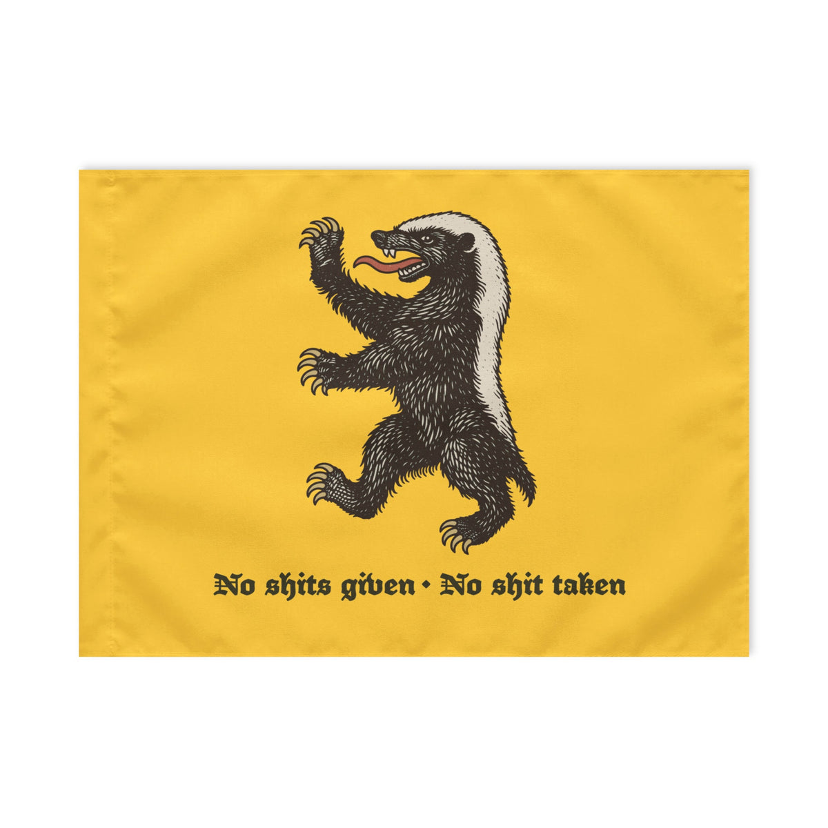Front of the Liberty Maniacs 12 × 18-inch honey badger flag, featuring a black and cream rampant badger above the blackletter motto on yellow