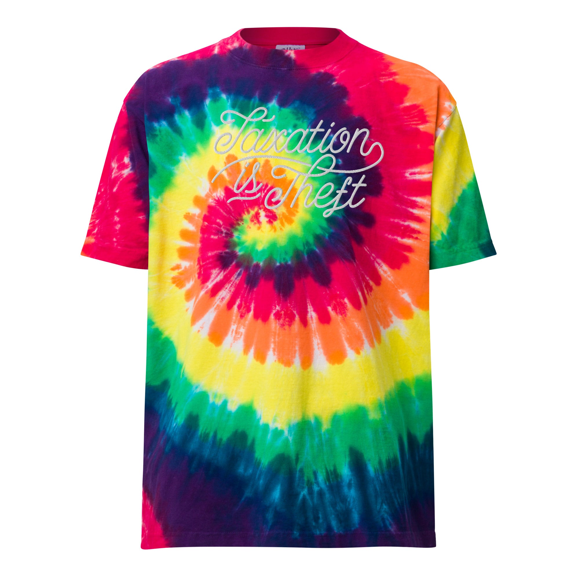 Taxation Is Theft Oversized Tie-dye T-Sshirt