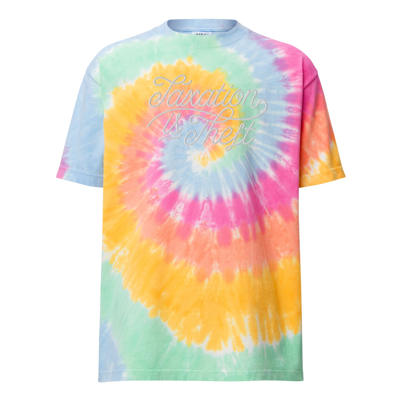 Taxation Is Theft Oversized Tie-dye T-Sshirt