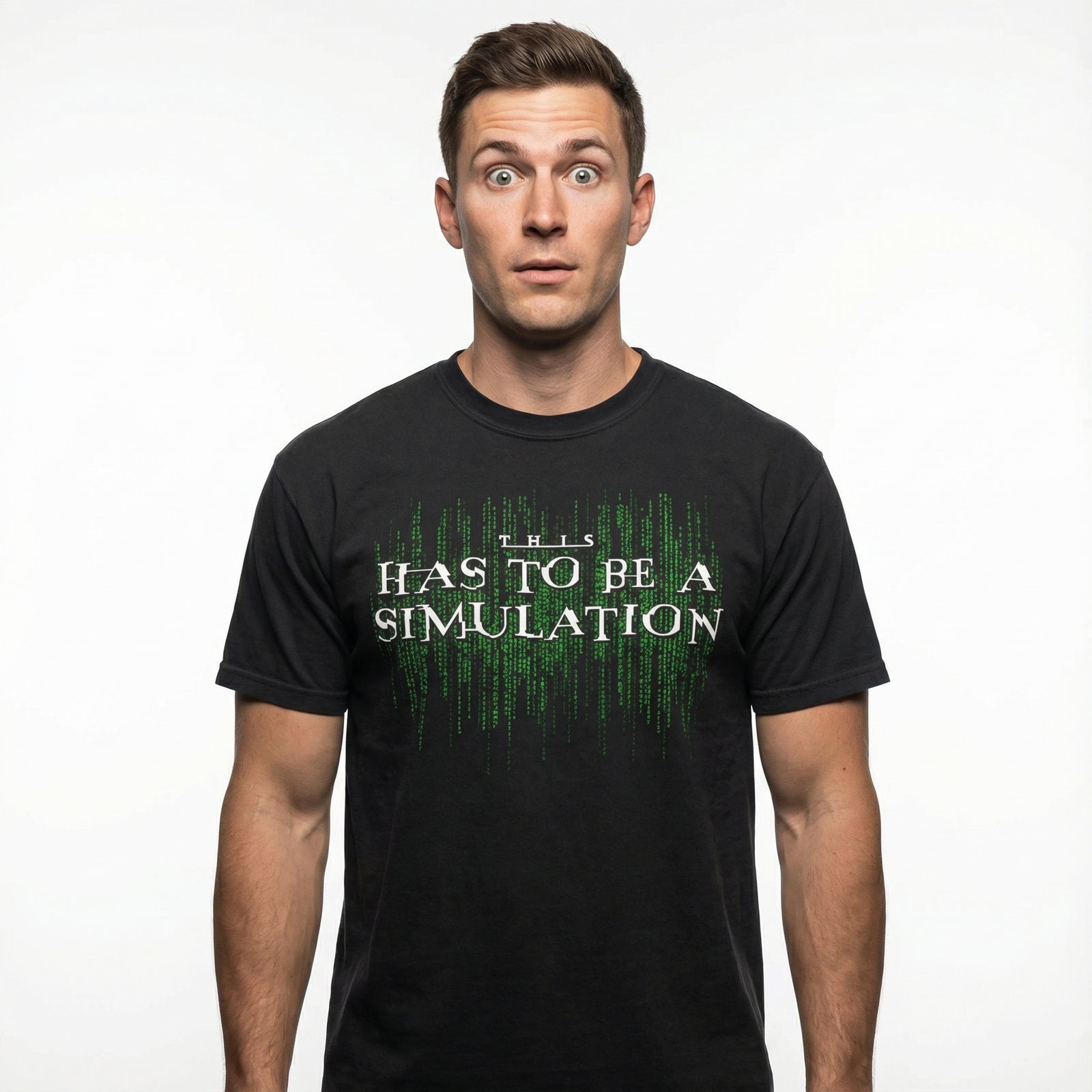 Man wearing a black t-shirt with 'This has to be a simulation' text on a white background