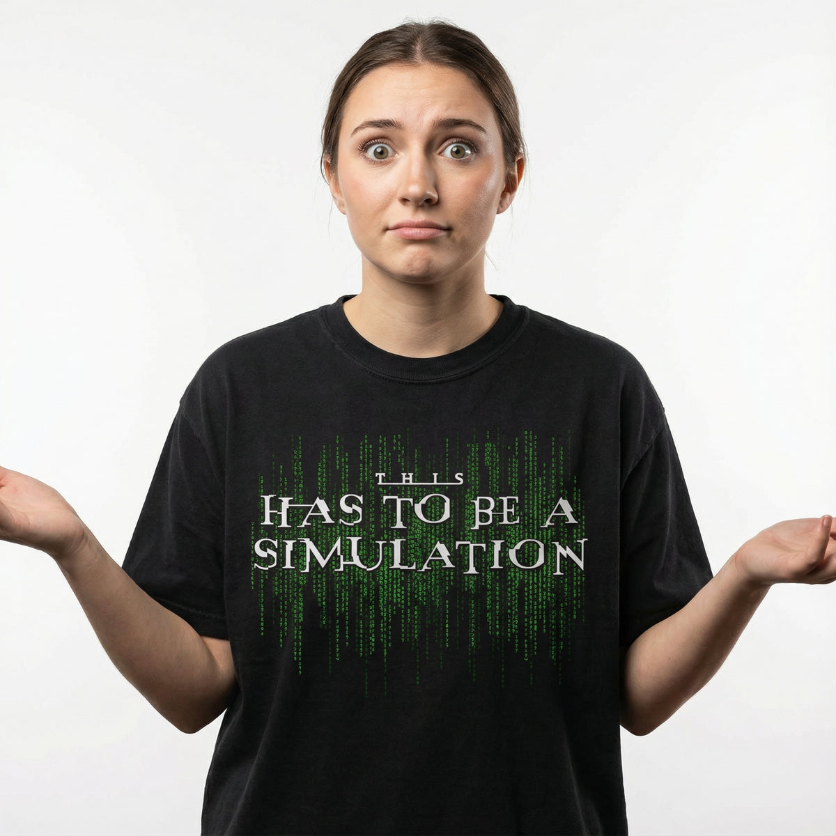 This Has To Be A Simulation Matrix Short-Sleeve Unisex T-Shirt