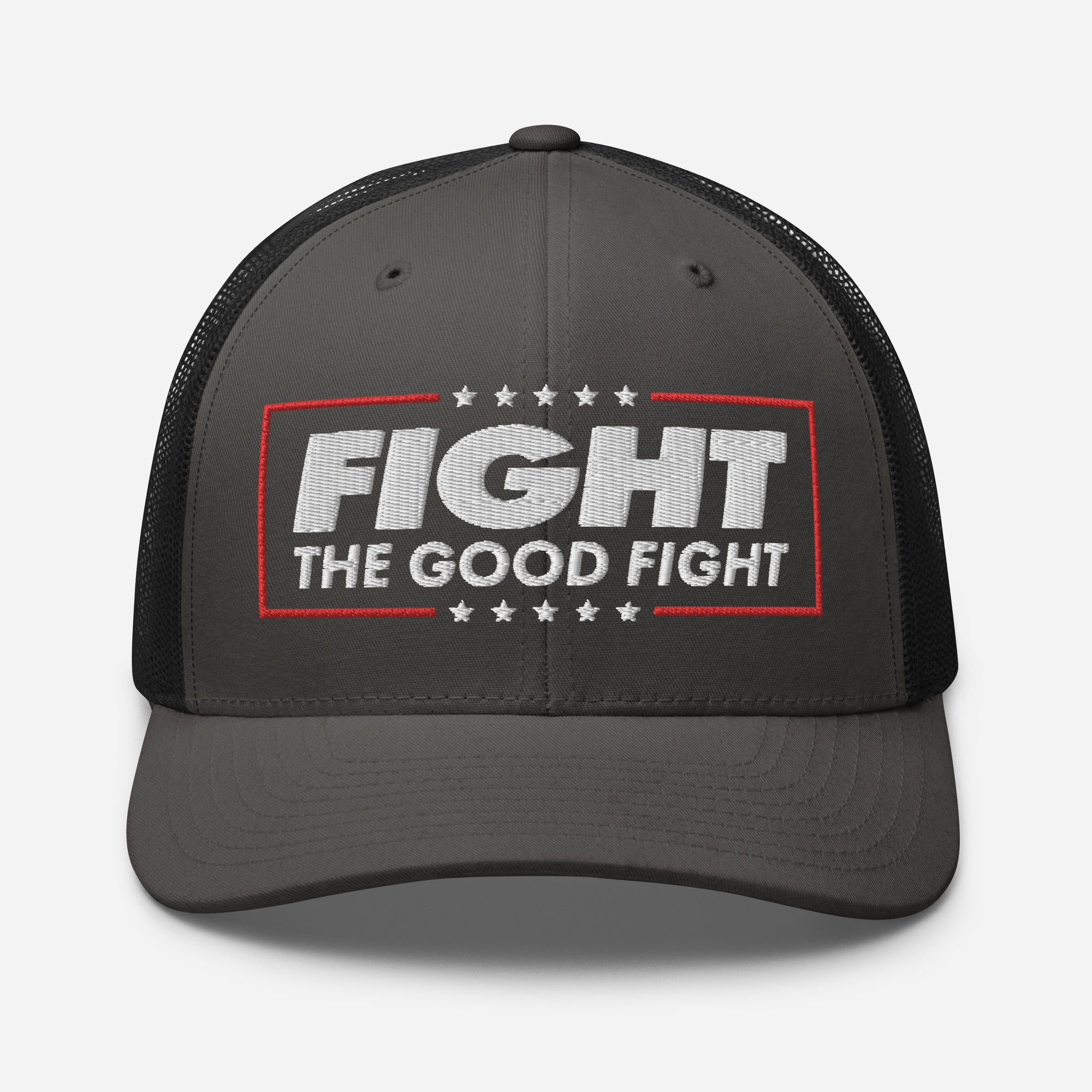 Fight the Good Fight Trucker Cap