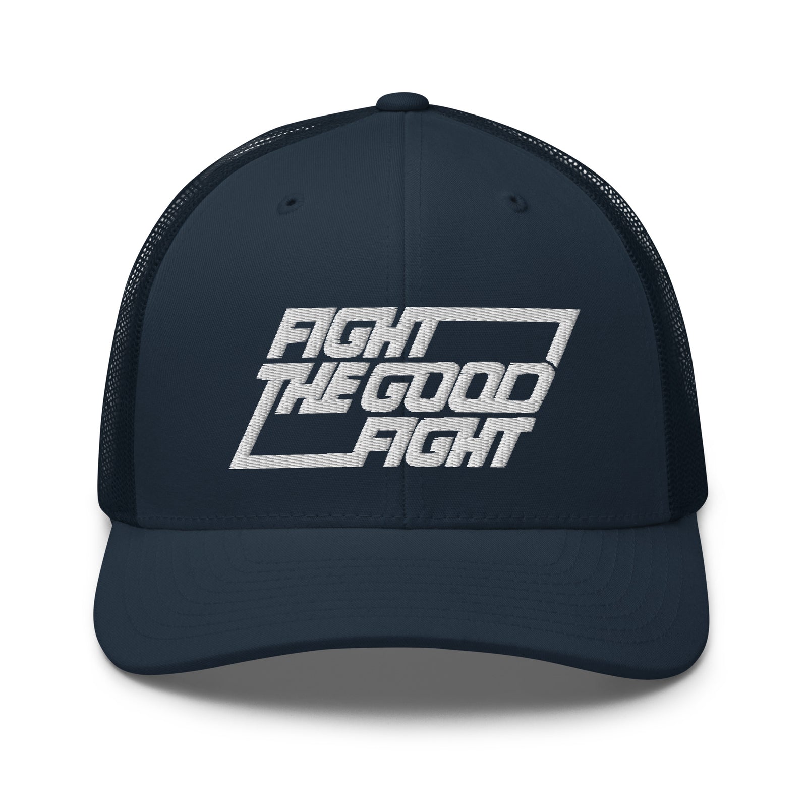 Fight the Good Fight Trucker Cap