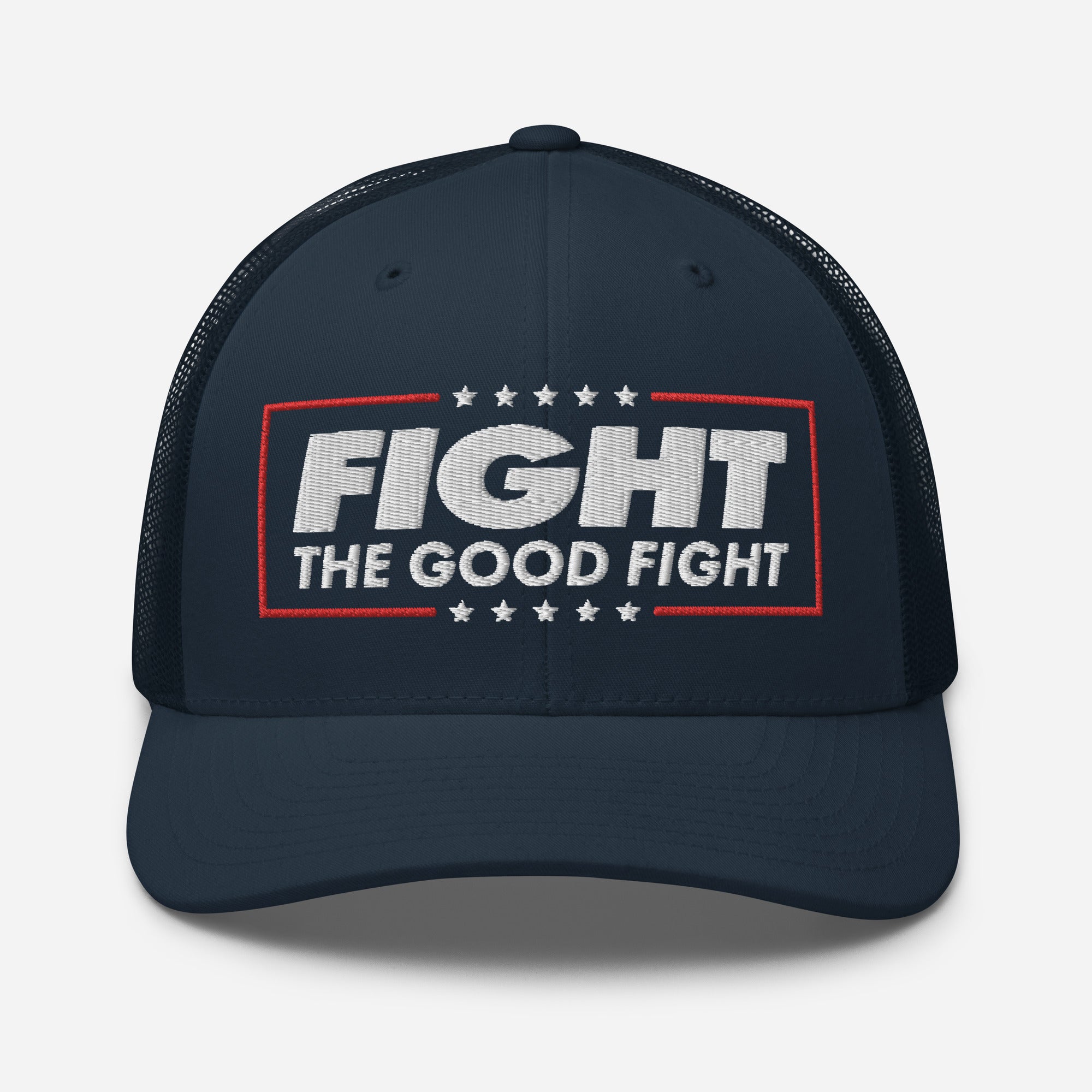 Fight the Good Fight Trucker Cap