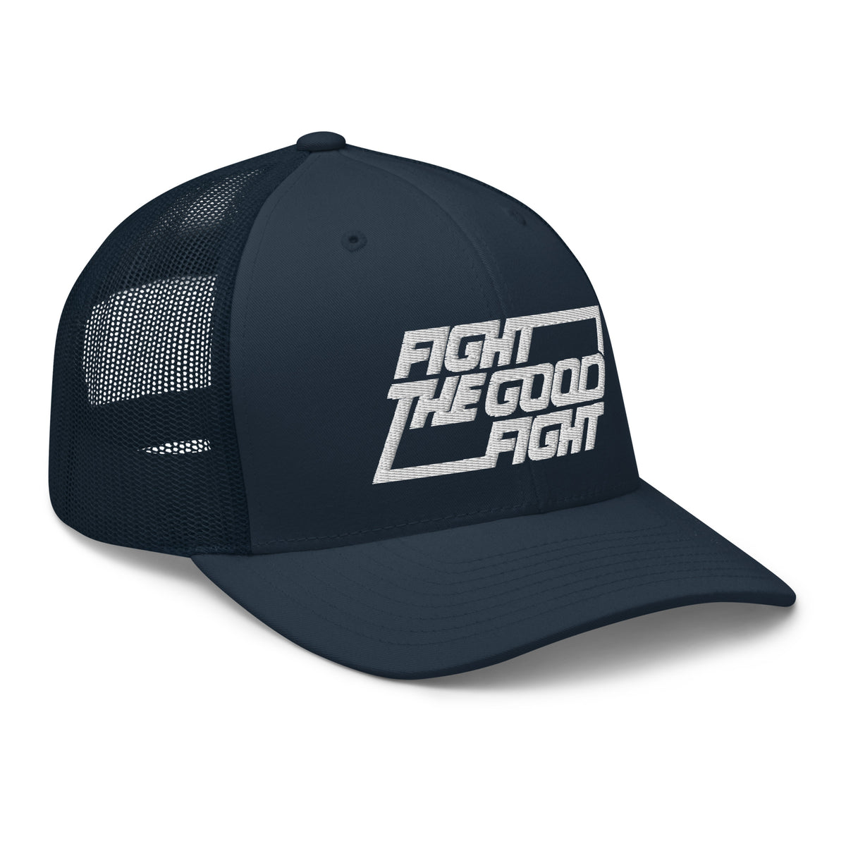 Fight the Good Fight Trucker Cap