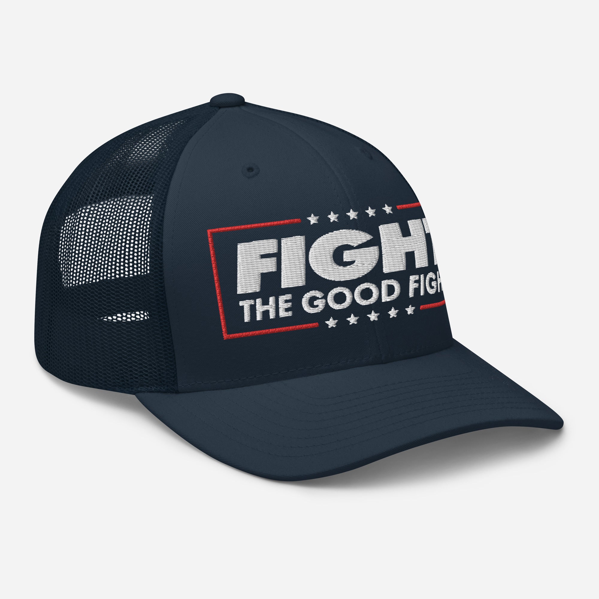 Fight the Good Fight Trucker Cap