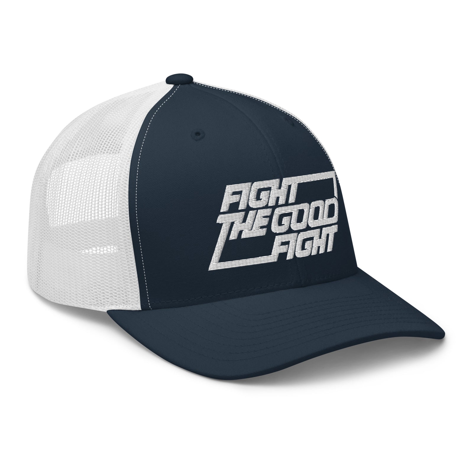 Fight the Good Fight Trucker Cap