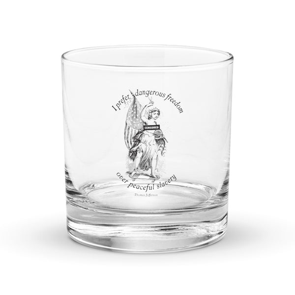 Dangerous Freedom Rocks Glass - Liberty Maniacs