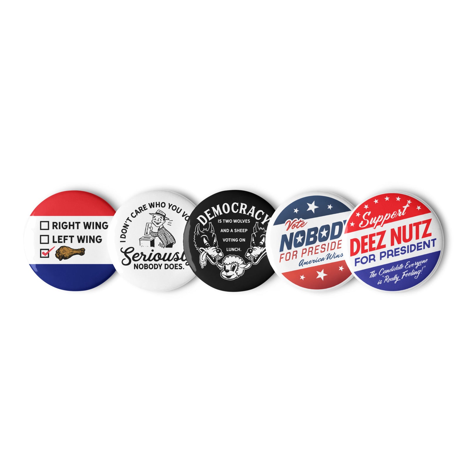 Election Humor Set 1 Pinback Buttons