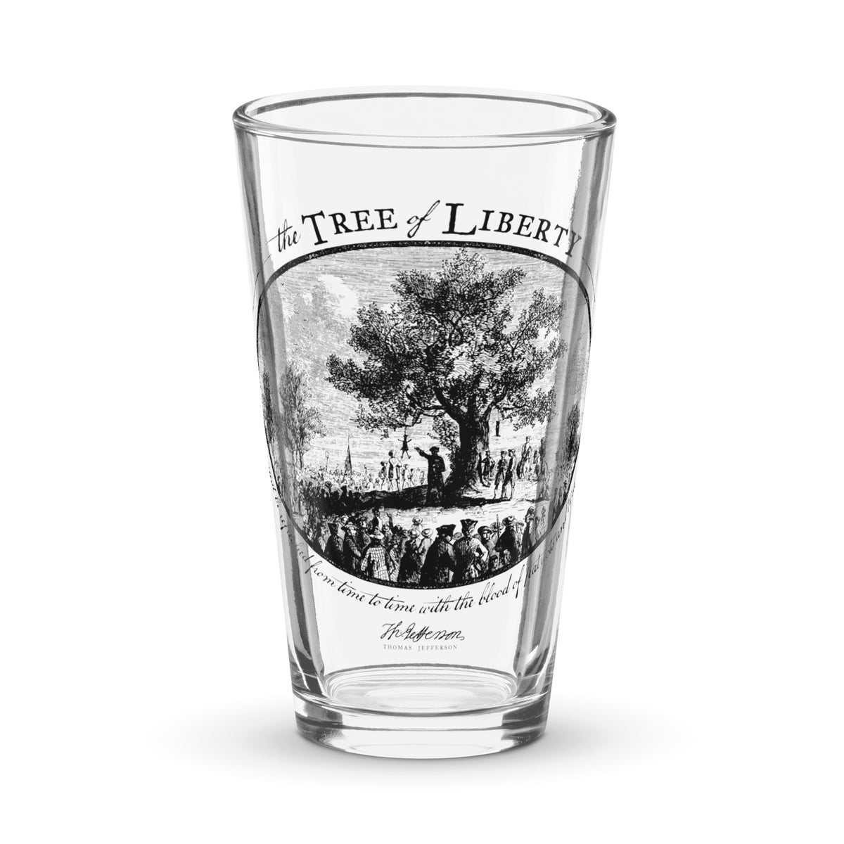 Jefferson Tree of Liberty Quote Shaker Pint Glass
