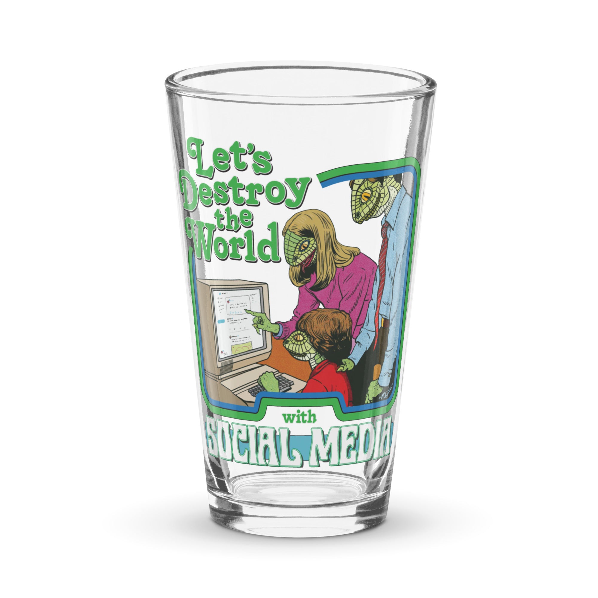 Let's Destroy the World with Social Media Pint Glass