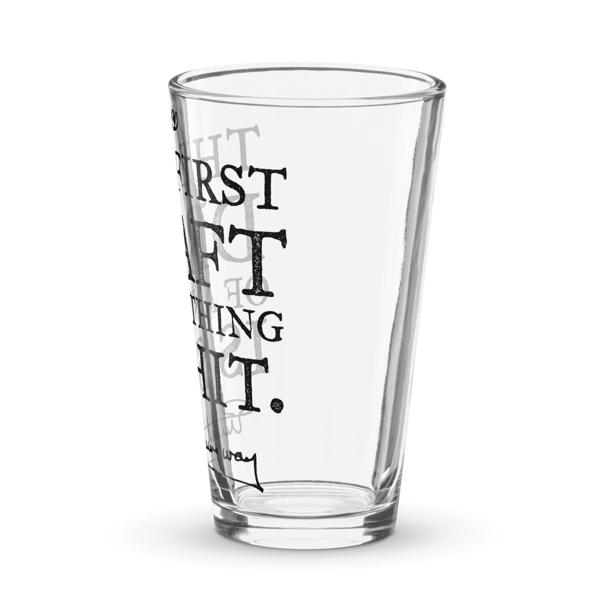 Hemingway First Draft Quote Pint Glass
