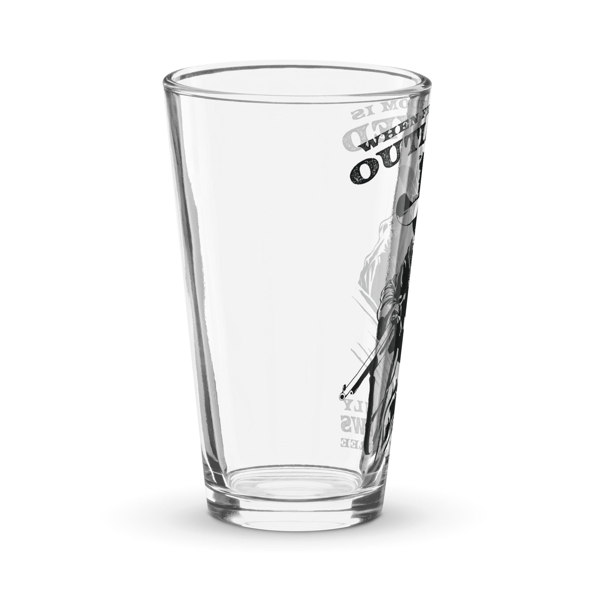 When Freedom is Outlawed Only Outlaws Will Be Free Pint Glass