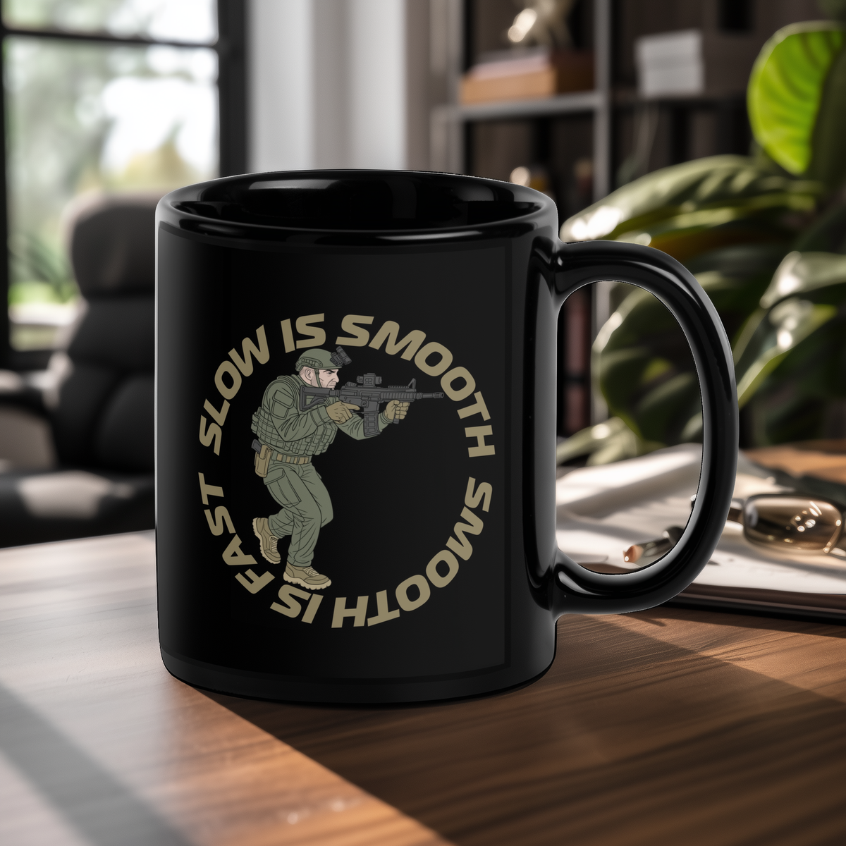 Slow is Smooth Smooth is Fast Mug