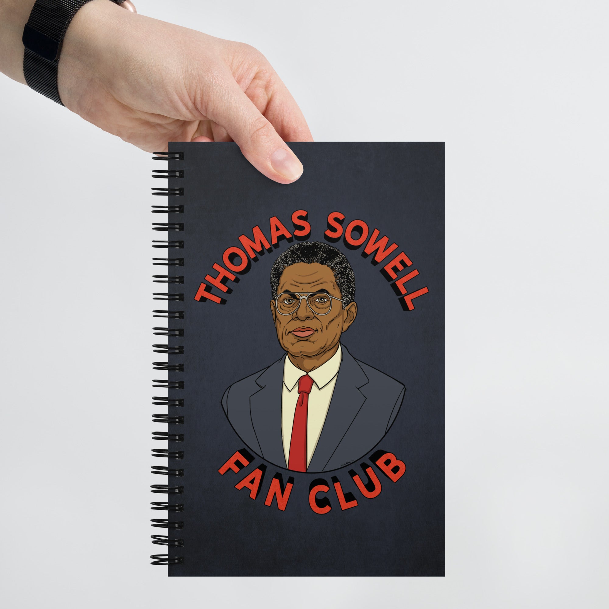 Thomas Sowell Fan Club Spiral Notebook