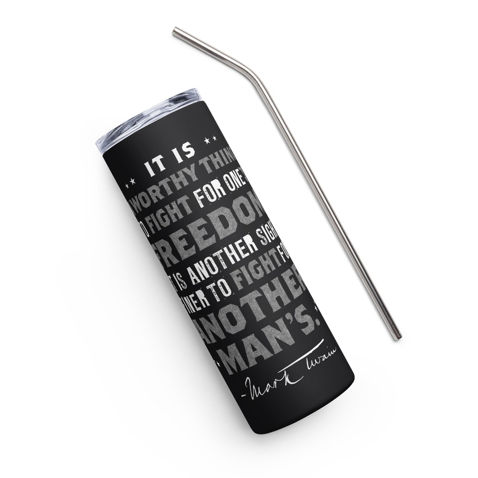 Mark Twain on Freedom Fighting Stainless Steel Tumbler