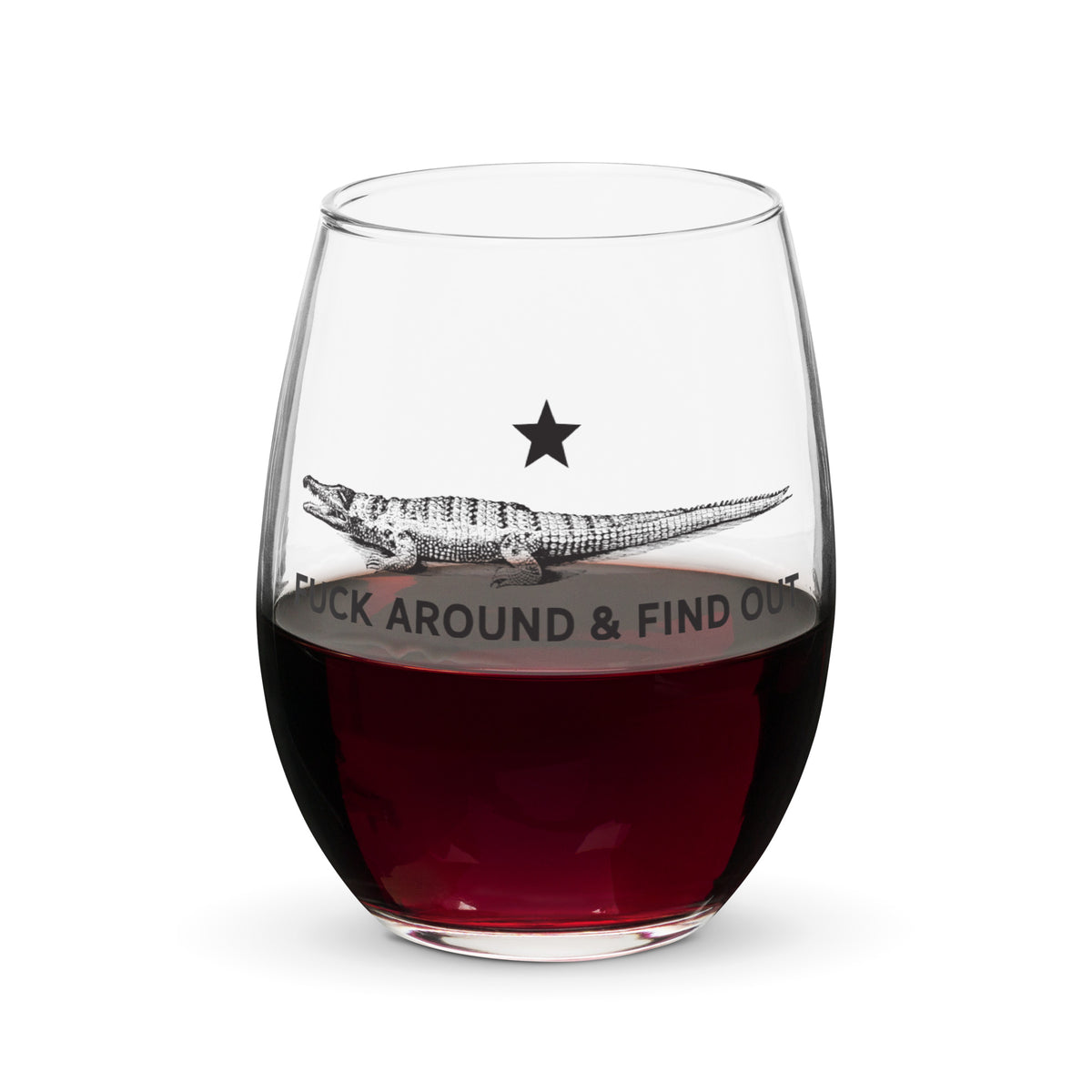 F Around and Find Out Alligator Stemless Wine Glass