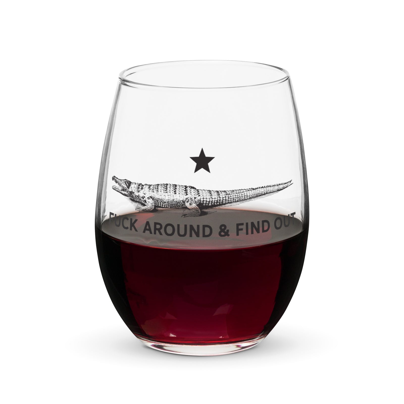 F Around and Find Out Alligator Stemless Wine Glass