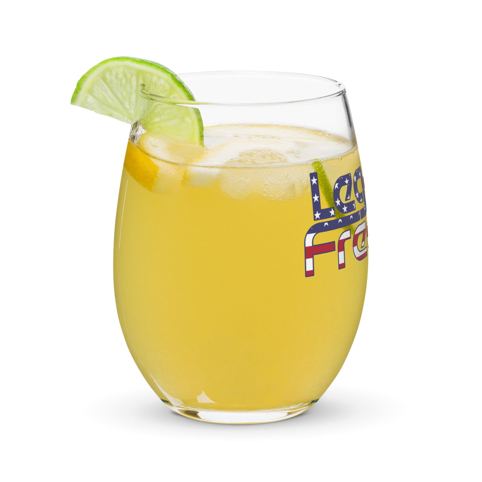 Legalize Freedom Stemless Wine Glass