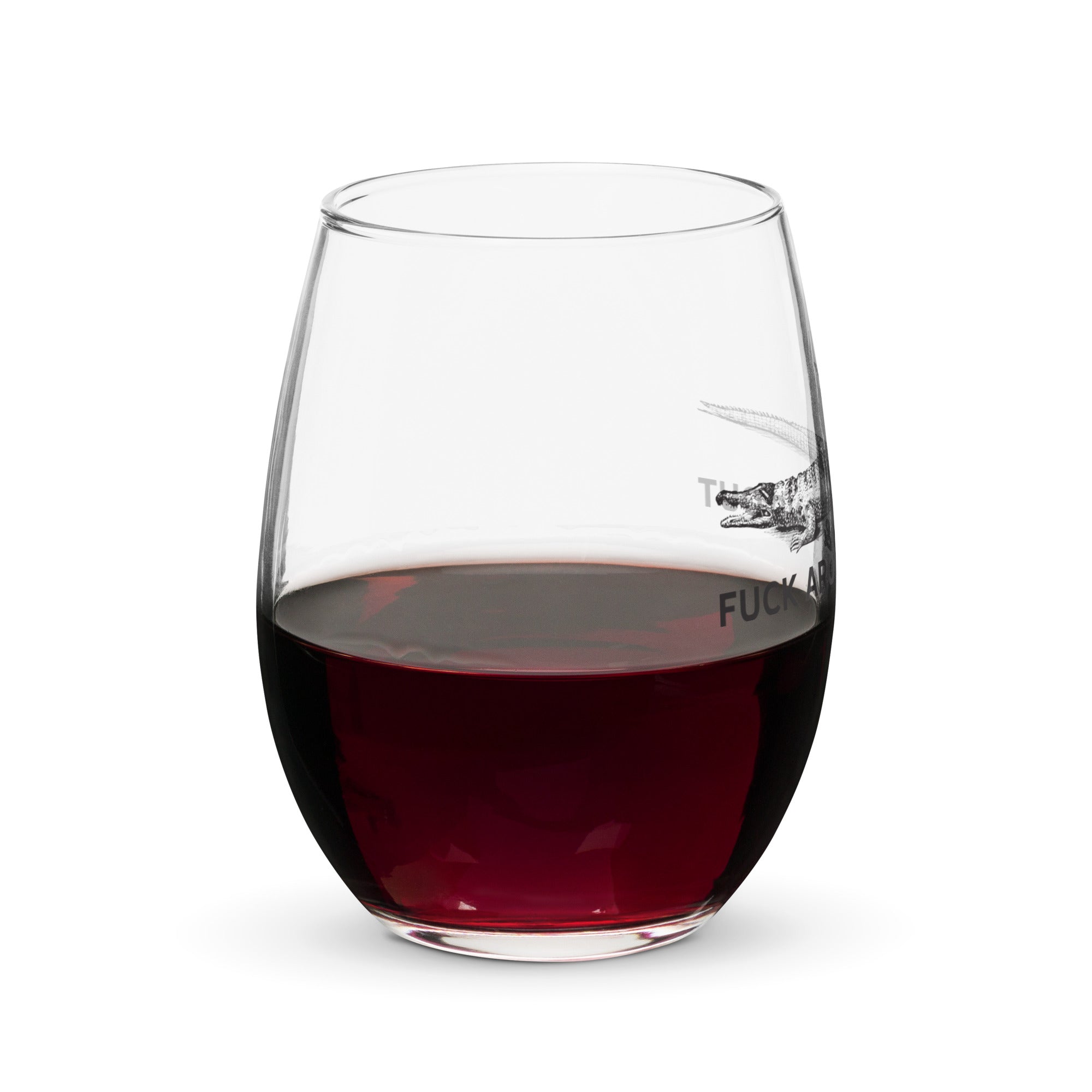 F Around and Find Out Alligator Stemless Wine Glass