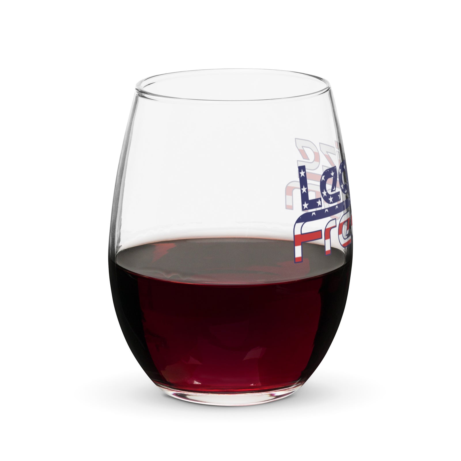 Legalize Freedom Stemless Wine Glass