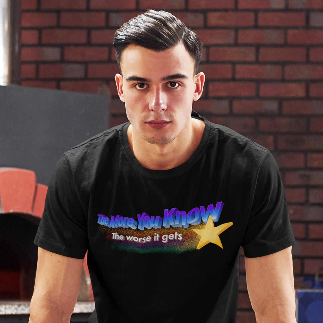 The More You Know The Worse It Gets Short-Sleeve Unisex T-Shirt