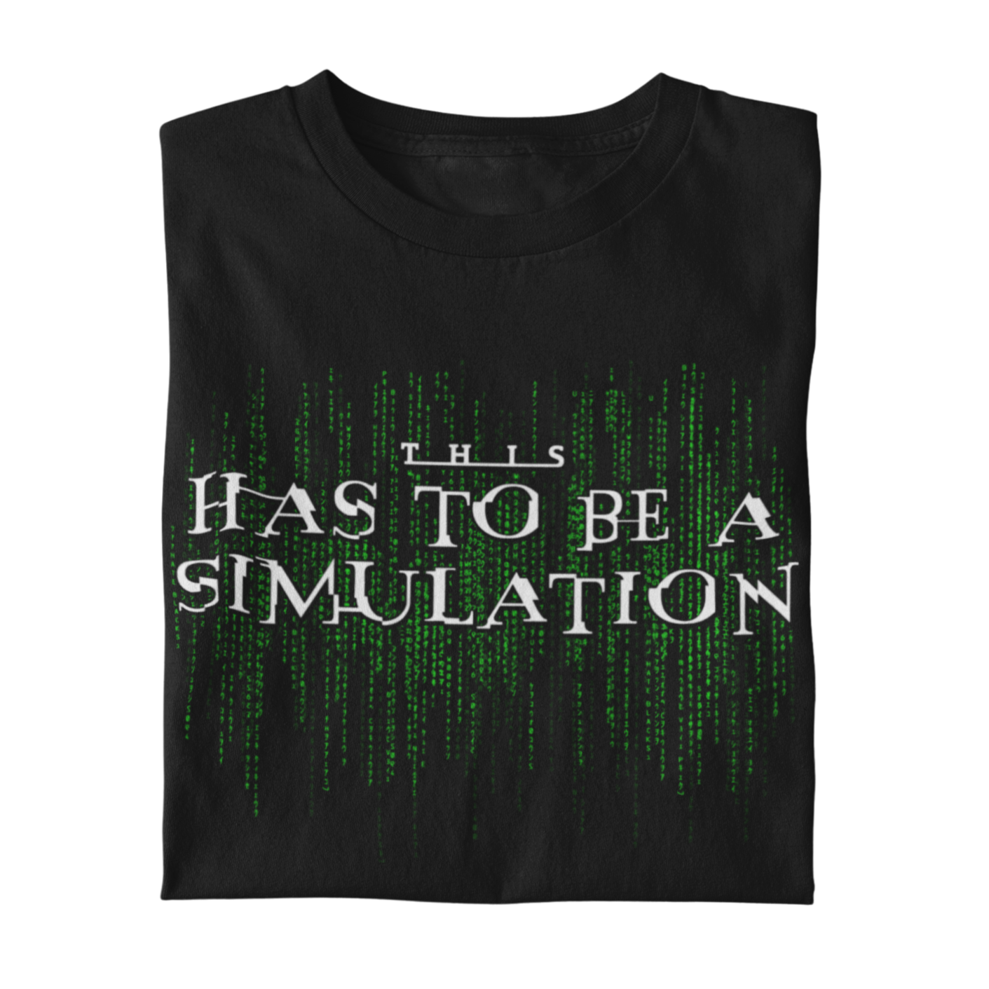 This Has To Be A Simulation Matrix Unisex Long Sleeve Tee