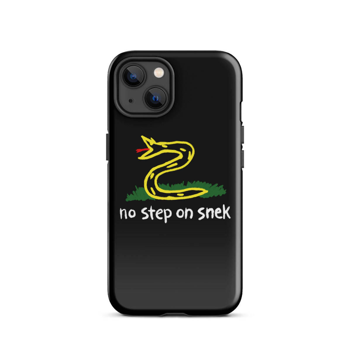 No Step On Snek Tough Case for iPhone®