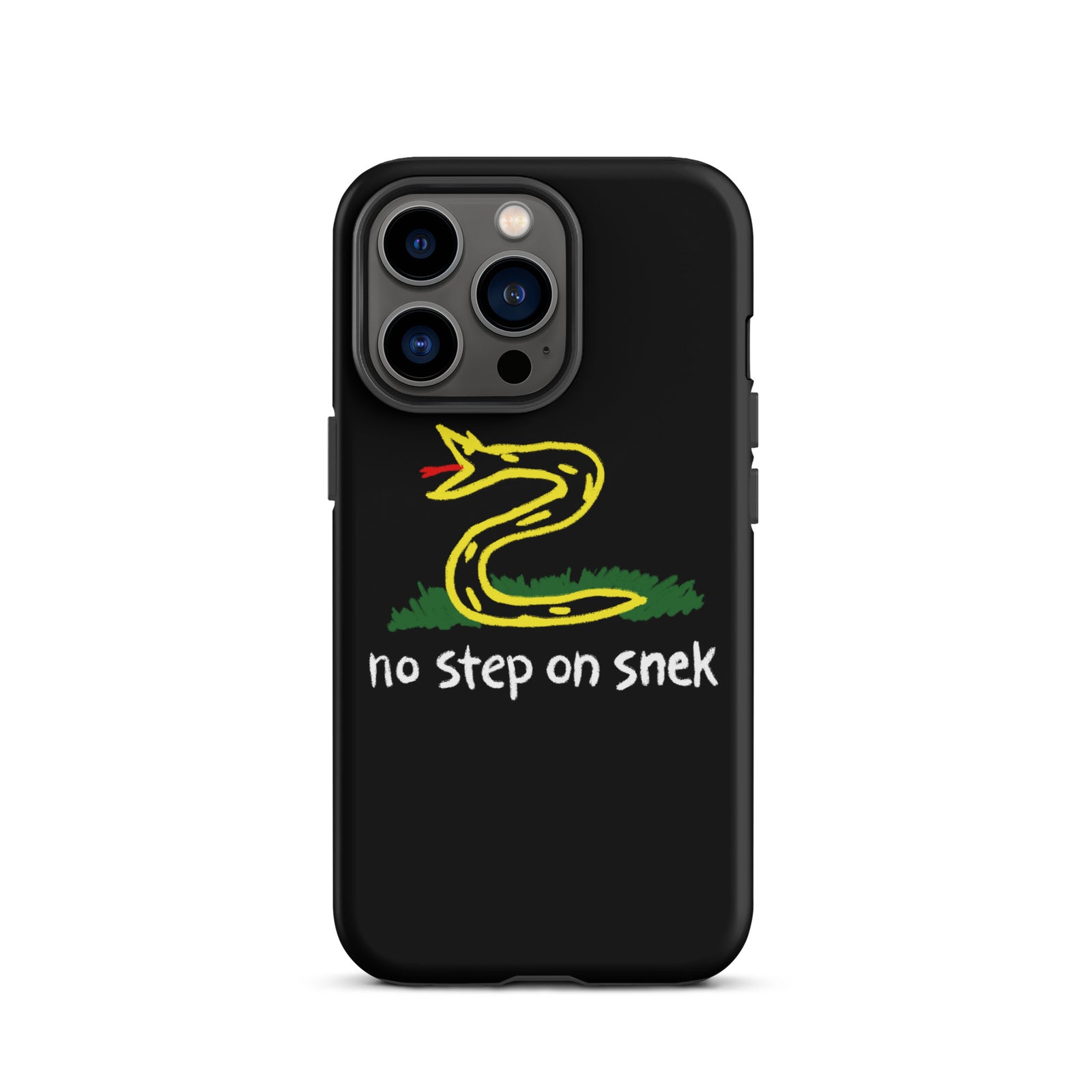 No Step On Snek Tough Case for iPhone®