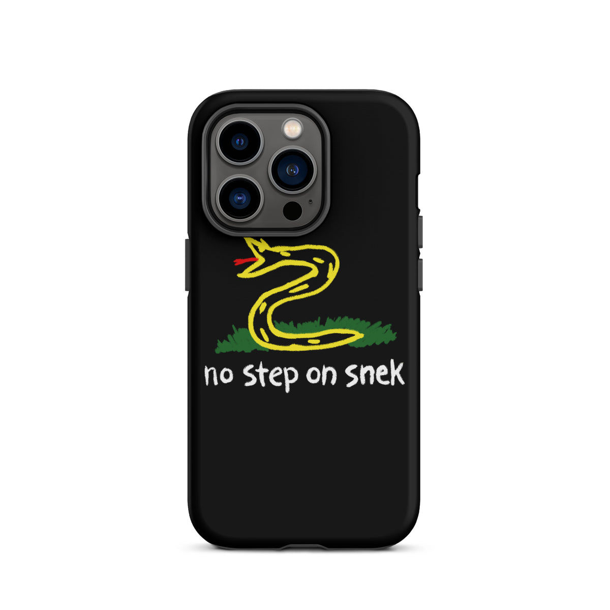 No Step On Snek Tough Case for iPhone®