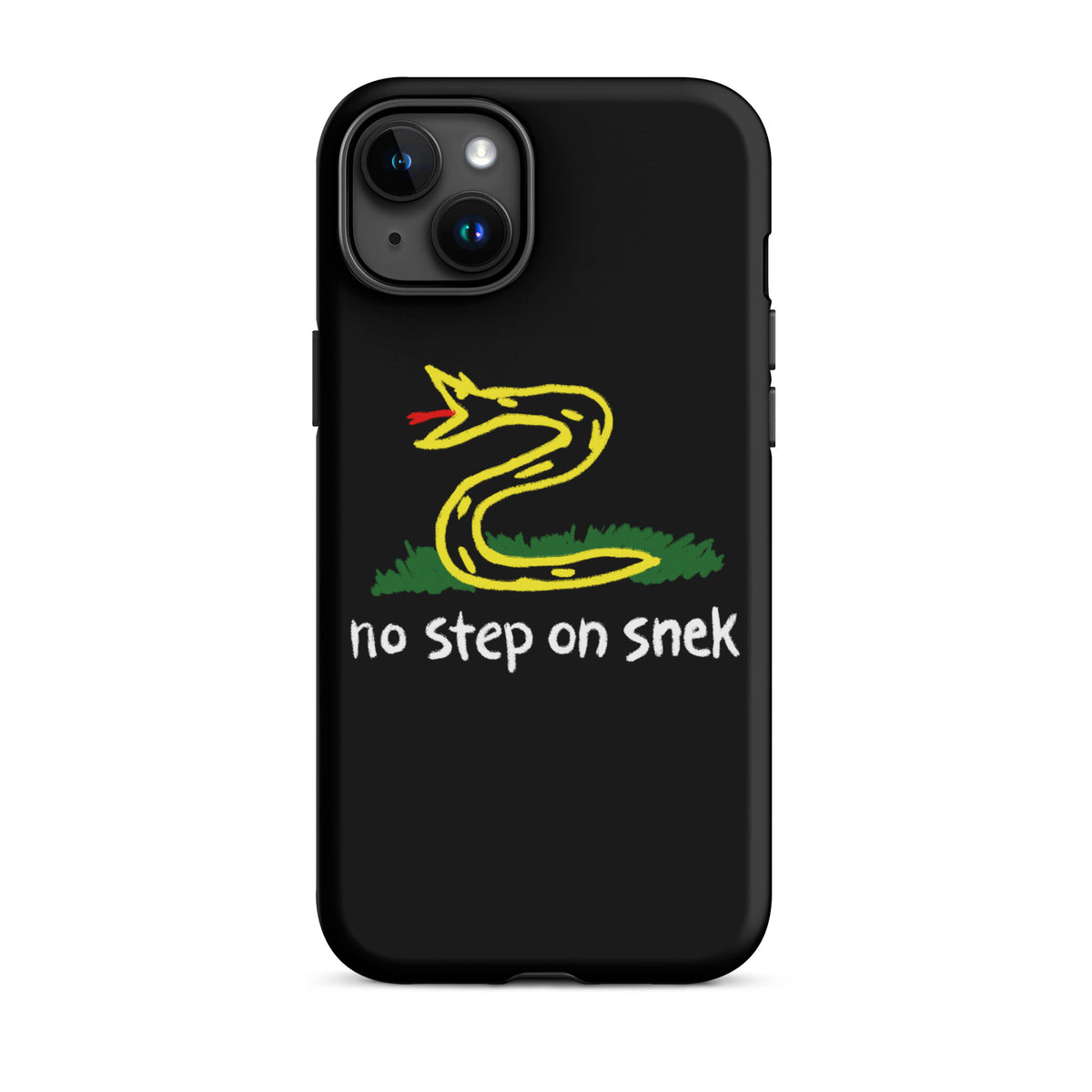 No Step On Snek Tough Case for iPhone®