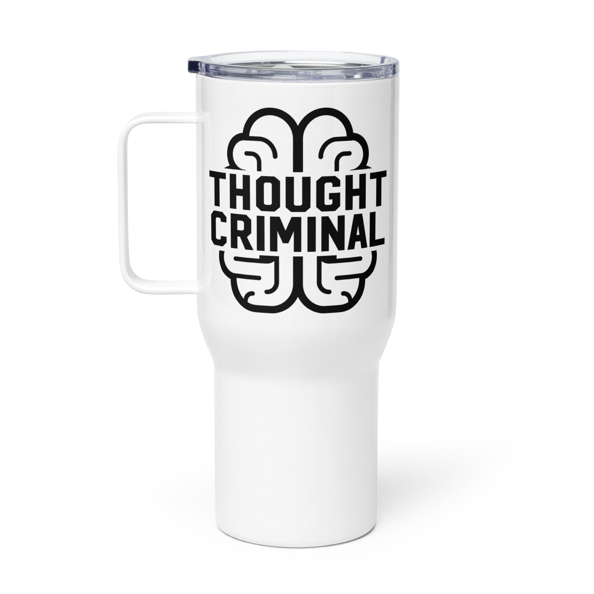 Thought Criminal Travel mug with a handle