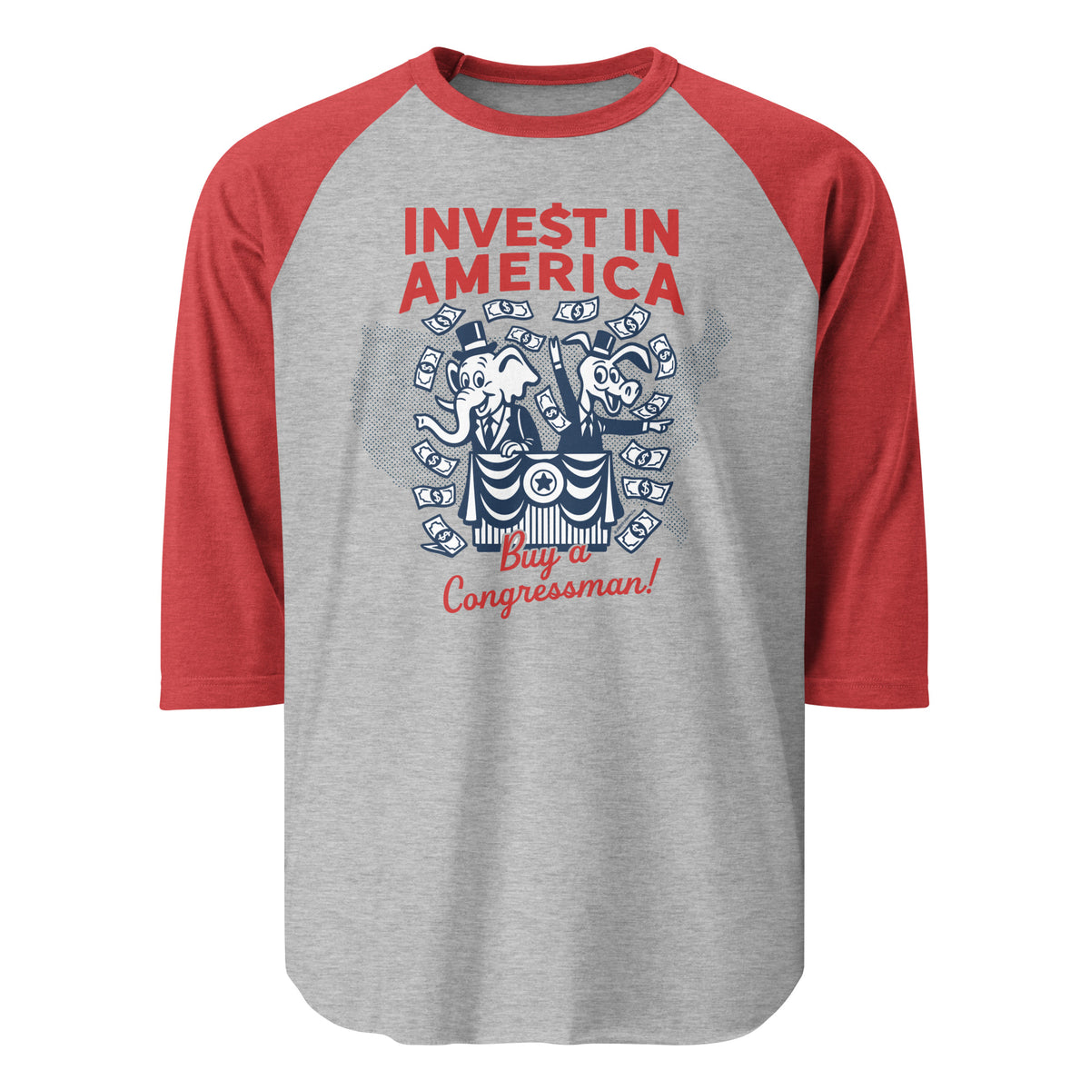 Gray and red baseball shirt with &#39;Invest in America, Buy a Congressman!&#39; text and graphic on a white background