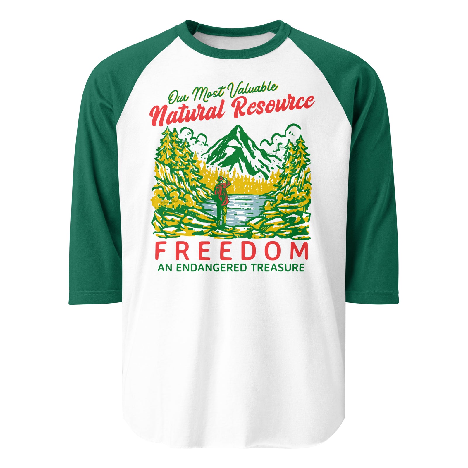 Our Most Valuable Natural Resource Freedom 3/4 Sleeve Raglan Shirt