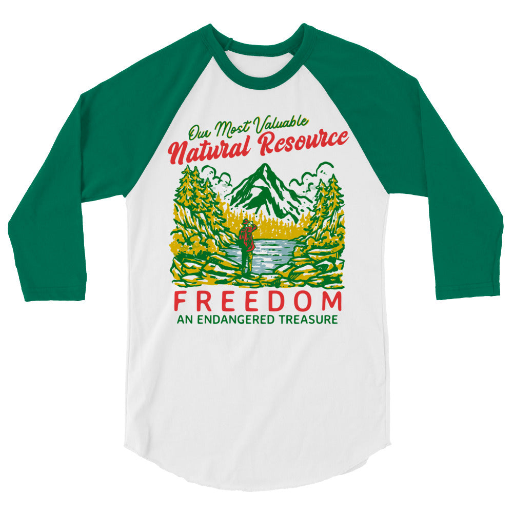 Our Most Valuable Natural Resource Freedom 3/4 Sleeve Raglan Shirt