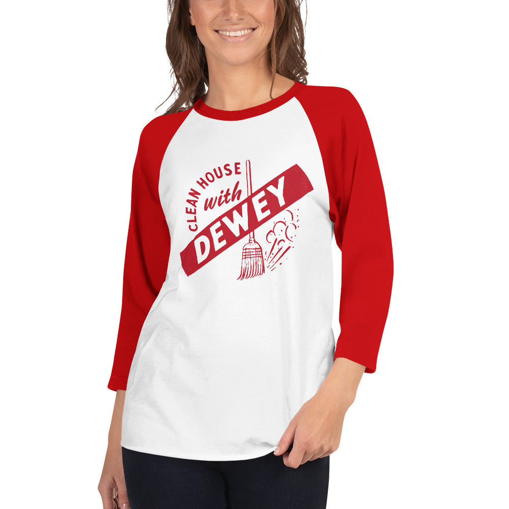 Clean House with Dewey 1944 Presidential Campaign 3/4 Sleeve Raglan Shirt