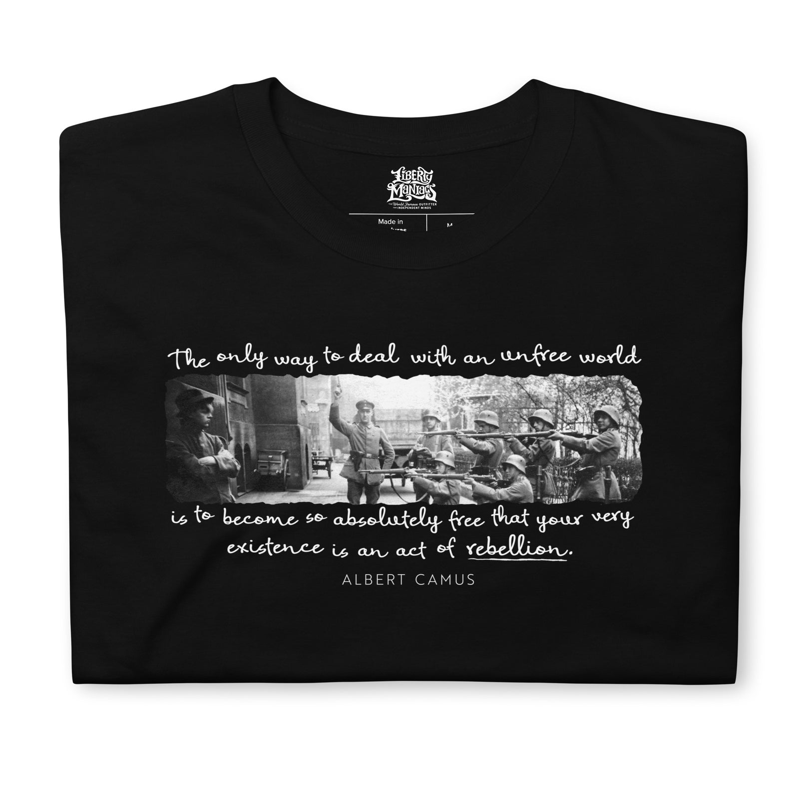 Being an Act of Rebellion Firing Squad Albert Camus Quote Graphic T-Shirt