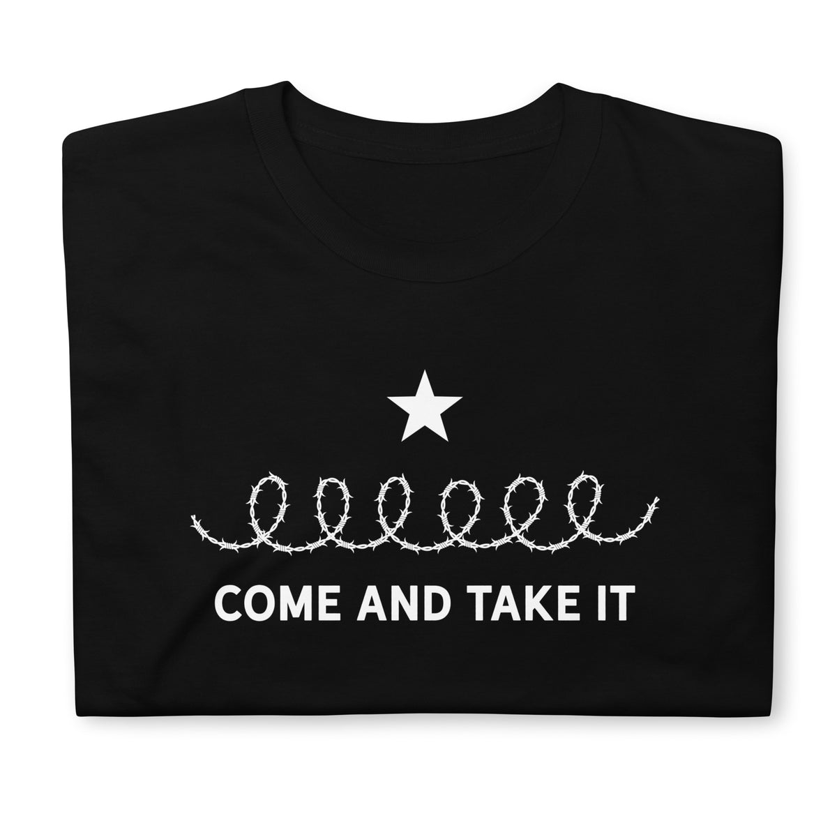 Come and Take It Barbed Wire Lone Star Rebellion T-Shirt