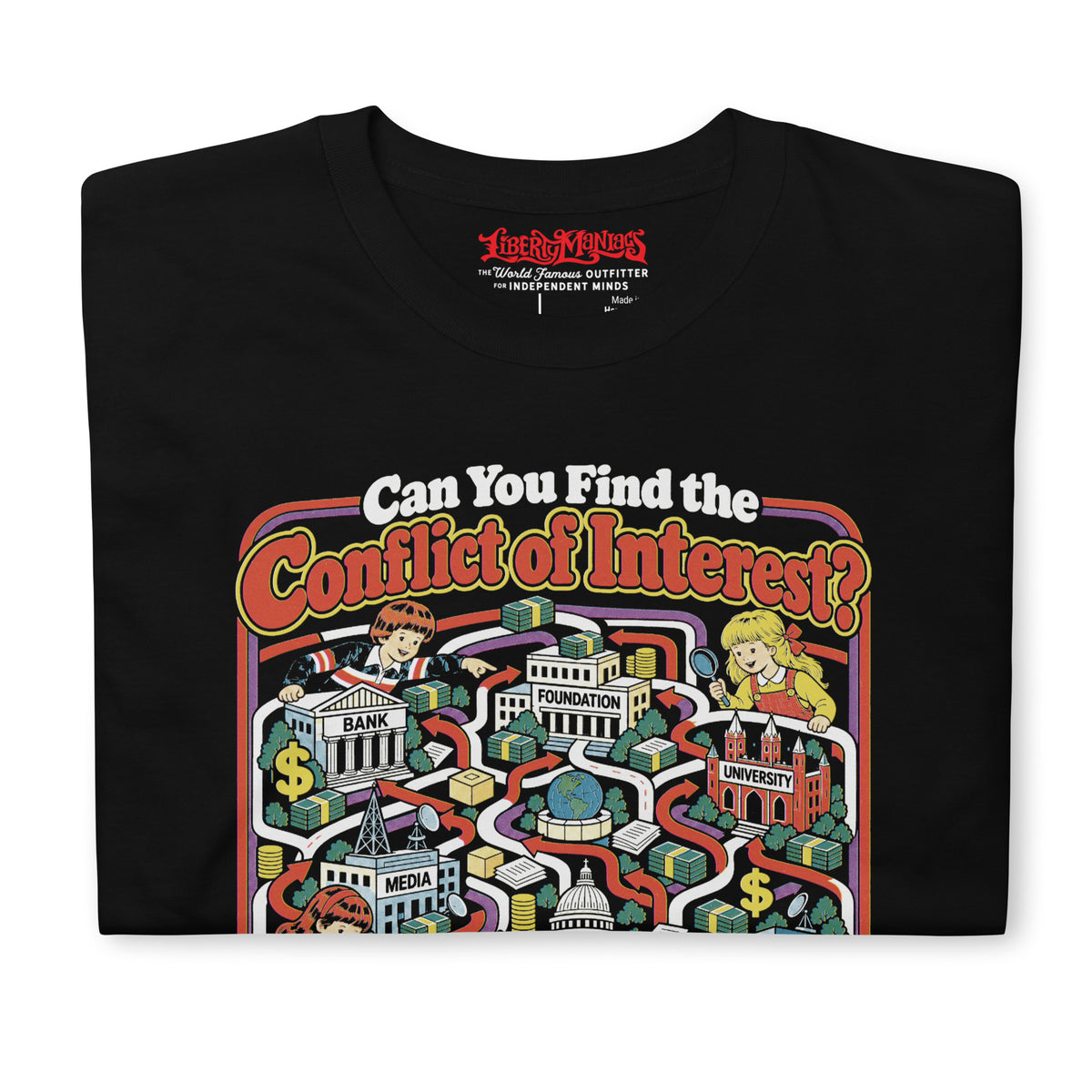“Can You Find the Conflict of Interest?” T-Shirt by Liberty Maniacs
