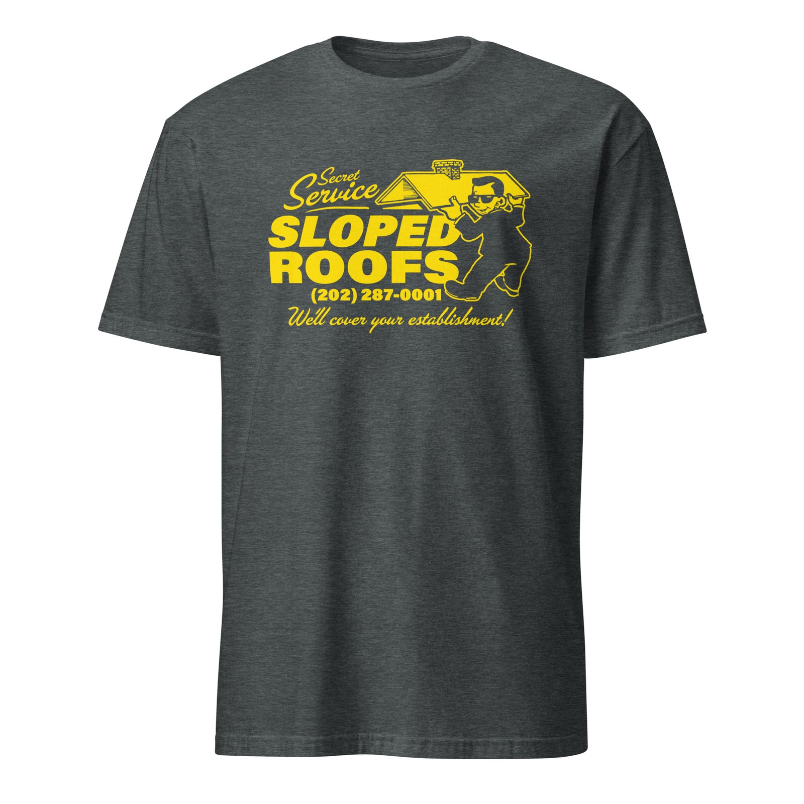 Secret Service Sloped Roofs T-Shirt