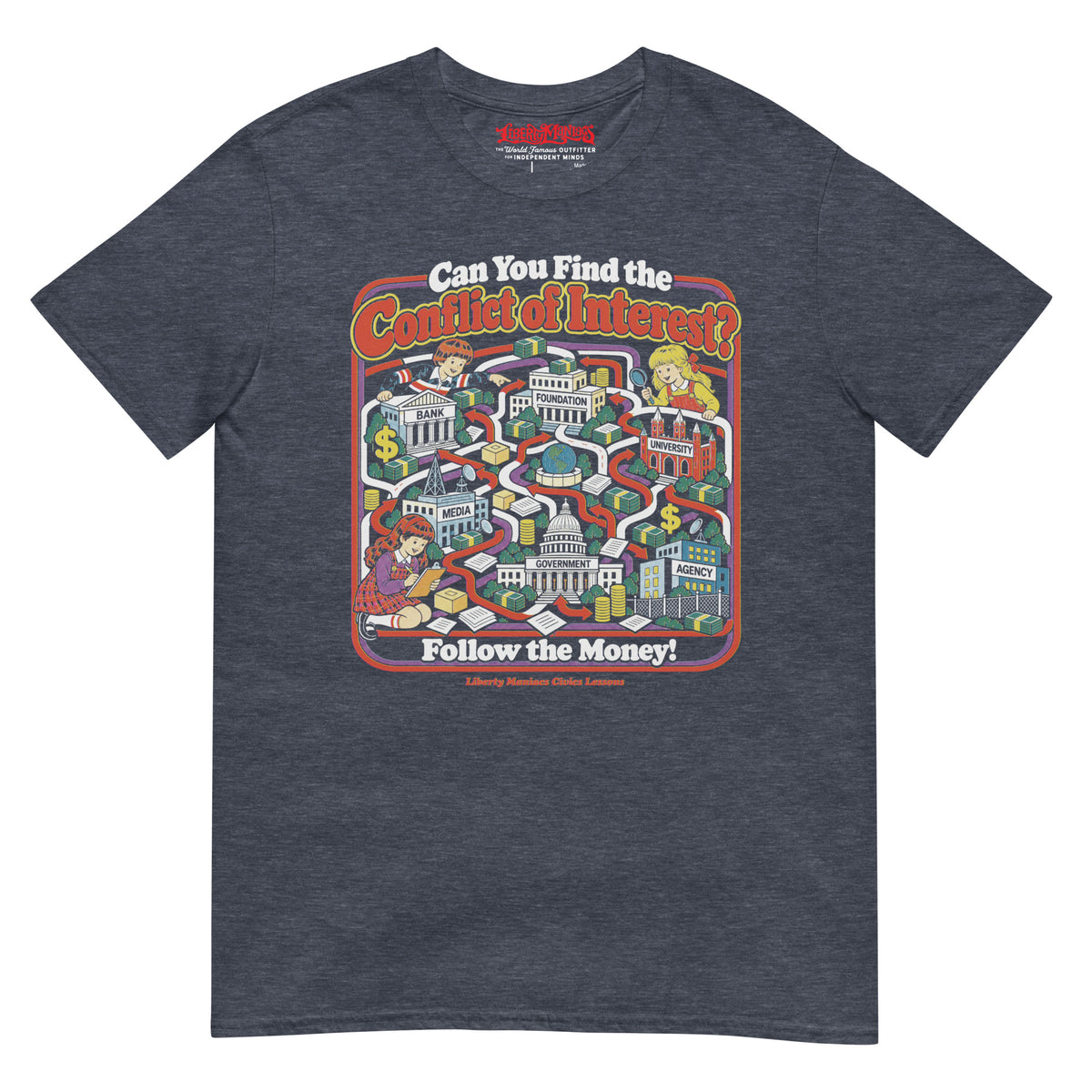 “Can You Find the Conflict of Interest?” T-Shirt by Liberty Maniacs