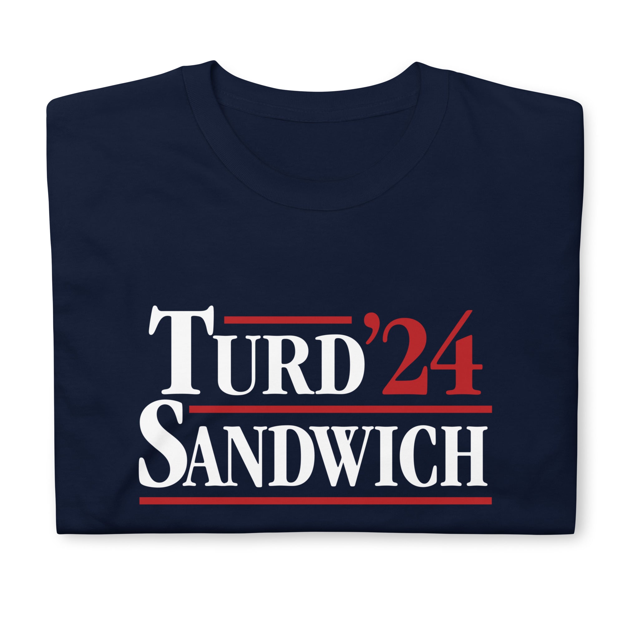 Giant Douche and Turd Sandwich 2024 T-Shirt