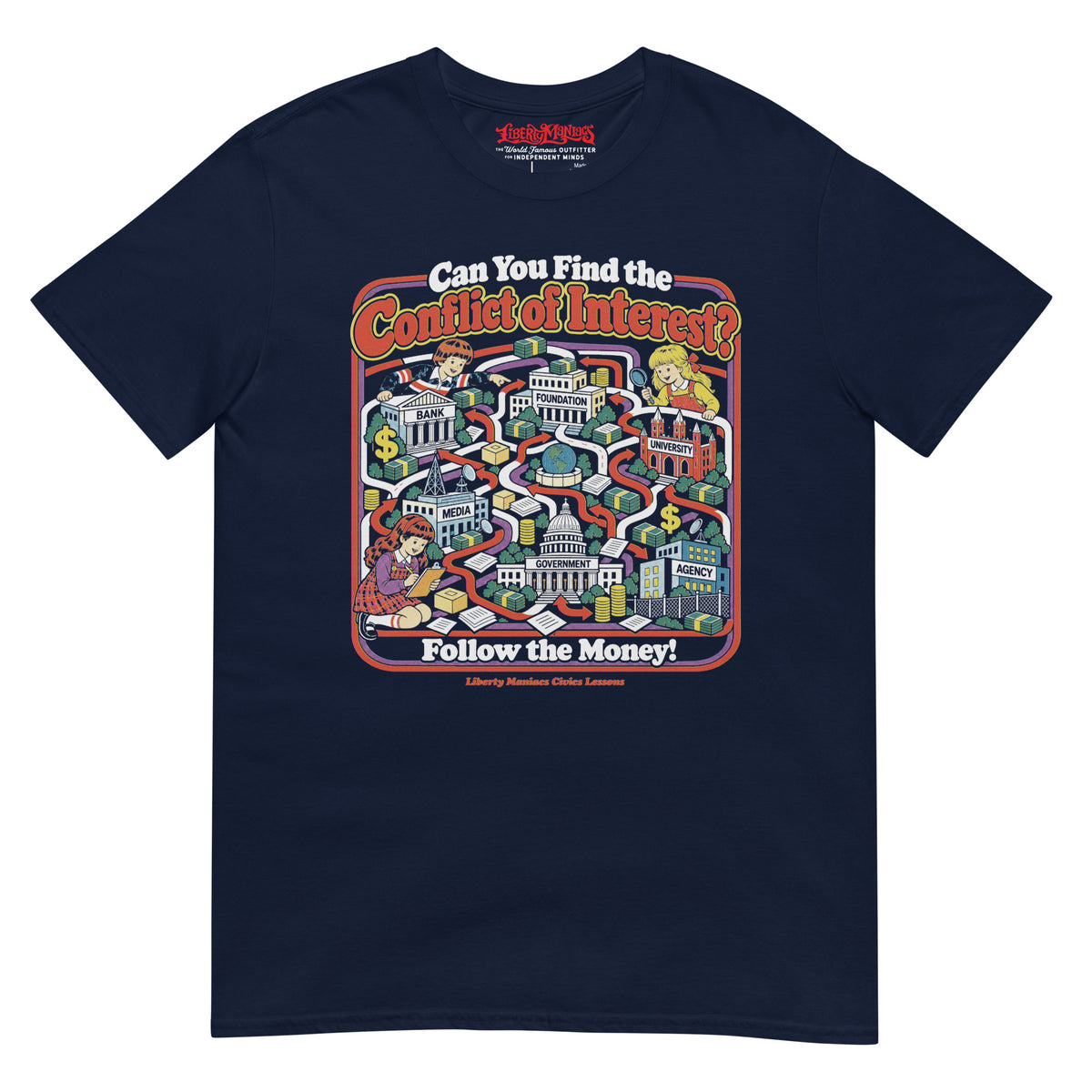 “Can You Find the Conflict of Interest?” T-Shirt by Liberty Maniacs