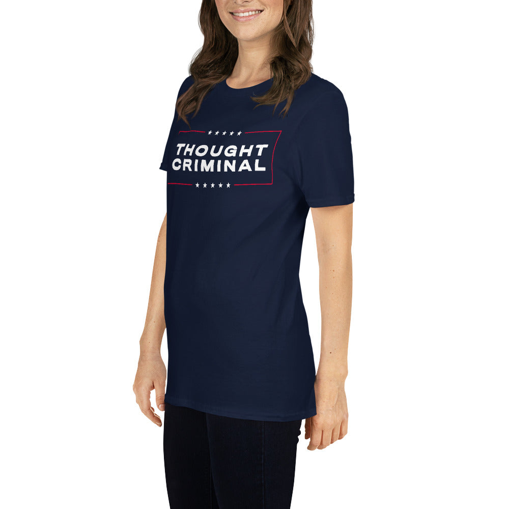 Thought Criminal Campaign T-Shirt