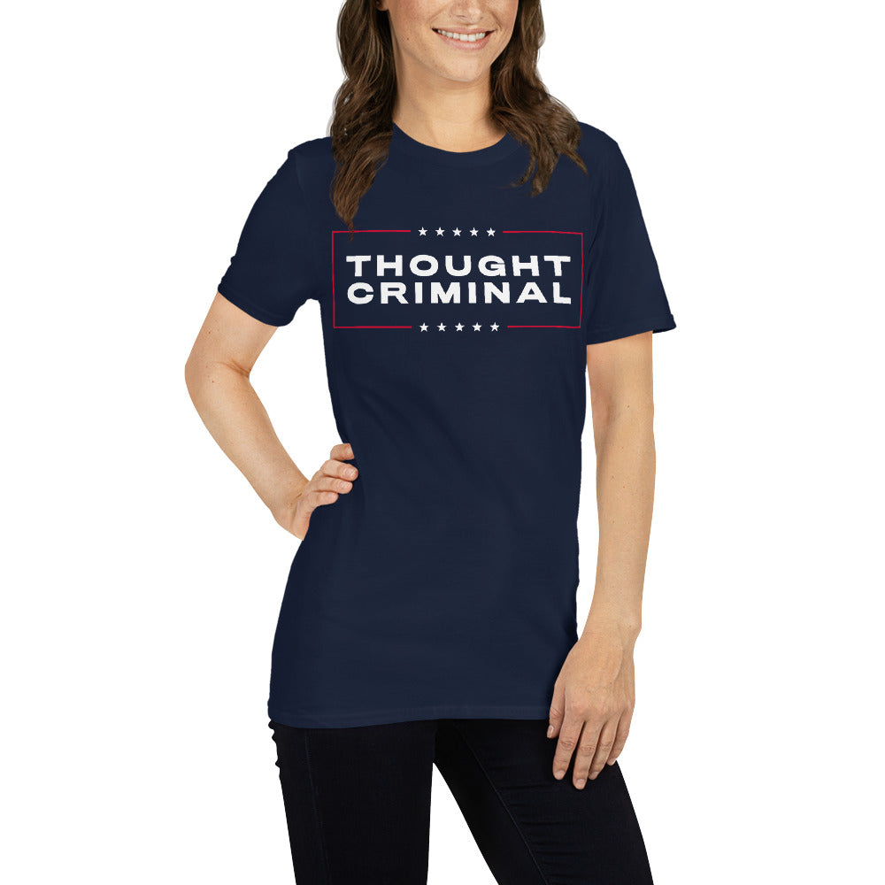 Thought Criminal Campaign T-Shirt