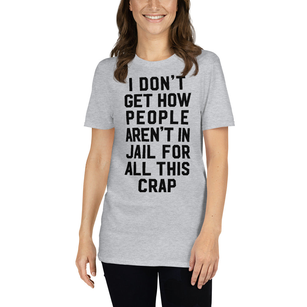 I Don't Get It Typographic T-Shirt
