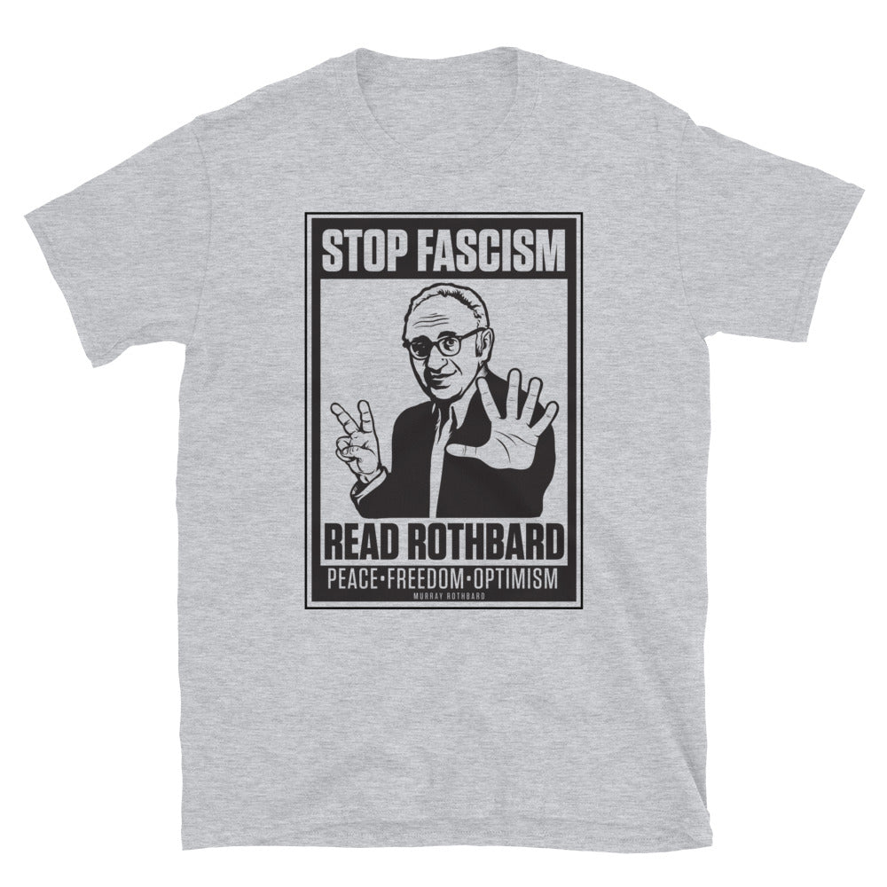 Stop Fascism Read Rothbard T-shirt