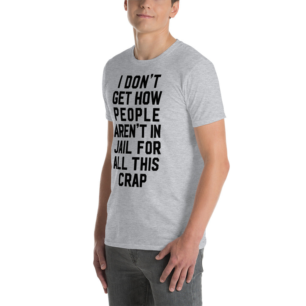 I Don&#39;t Get It Typographic T-Shirt