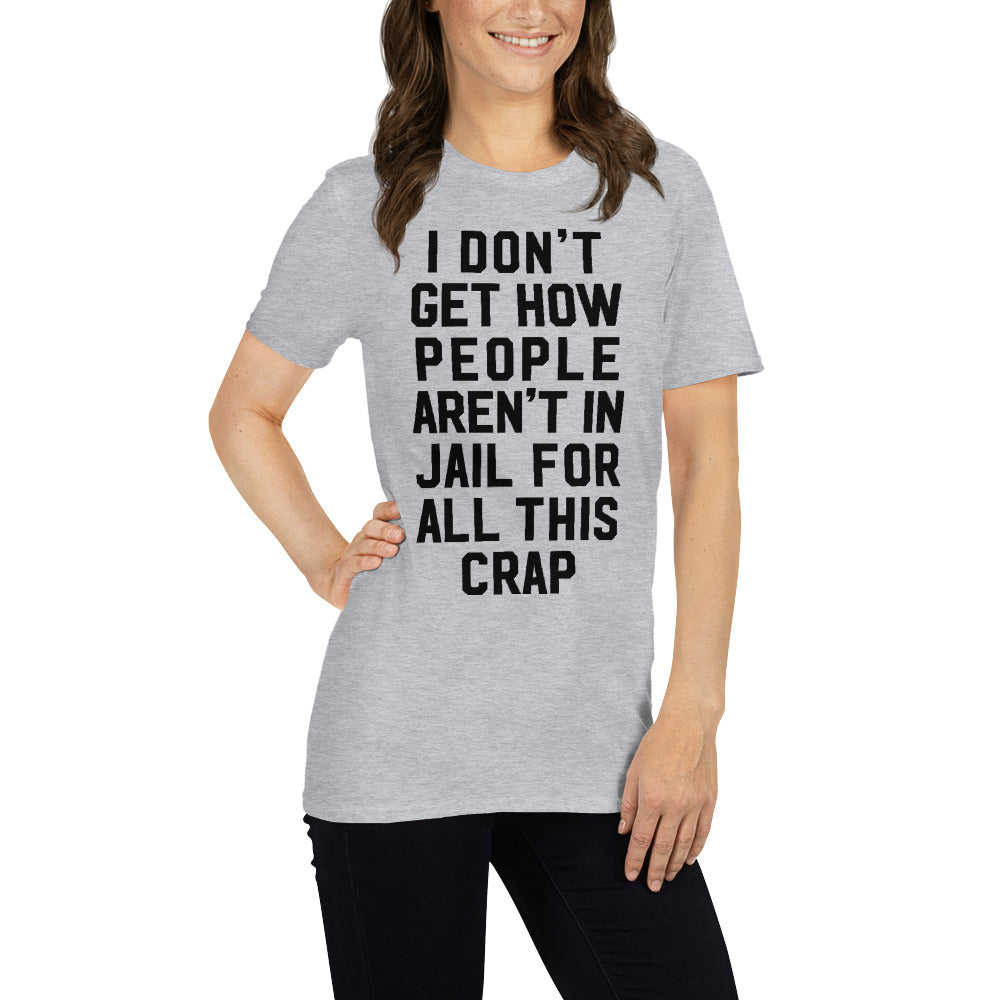 I Don&#39;t Get It Typographic T-Shirt